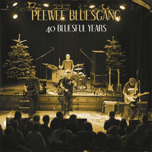 SIR2195/ SIR4054 PEE WEE BLUESGANG "40 Bluesful Years" CD/LP