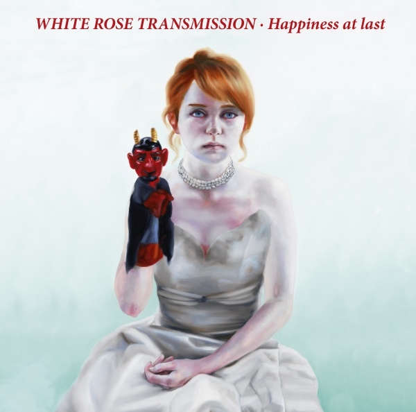 SIR 4070 WHITE ROSE TRANSMISSION "Happiness At Last" Vinyl Album