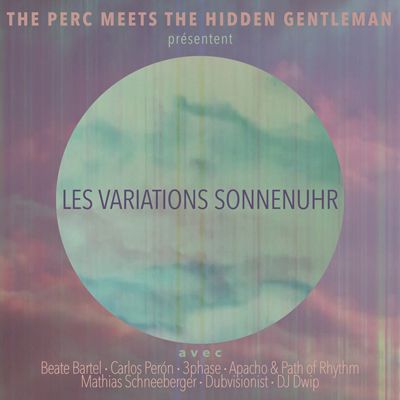 SIR 4077 THE PERC MEETS THE HIDDEN GENTLEMAN "Les Variations Sonnenuhr" LP
